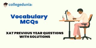 XAT Vocabulary MCQs with Solutions: Practice XAT Previous Year Questions (PYQs)